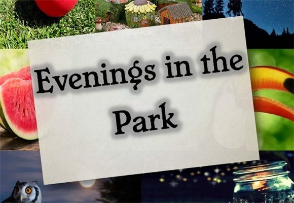 Evenings in the Park