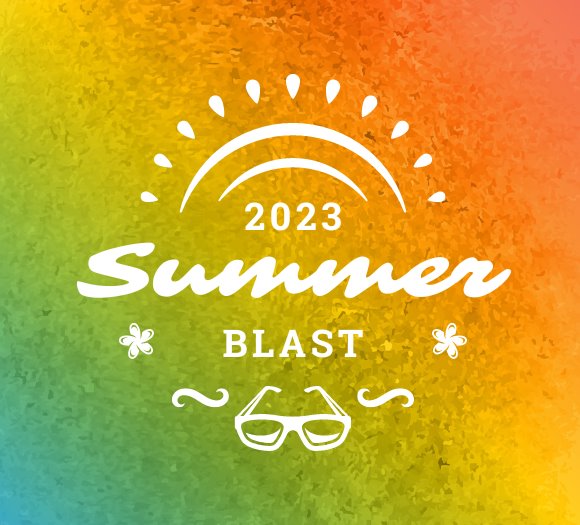 2023 Summer Blast