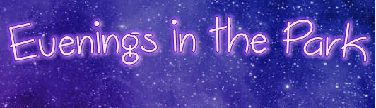 Evenings in the Park Flyer